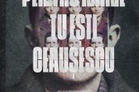 Film: Pentru mine tu ești Ceaușescu